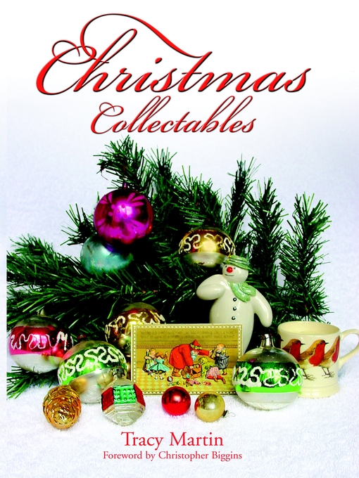 Title details for Christmas Collectables by Tracy Martin - Available